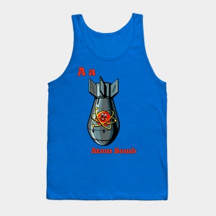 A is for ATOM BOMB Tank Top